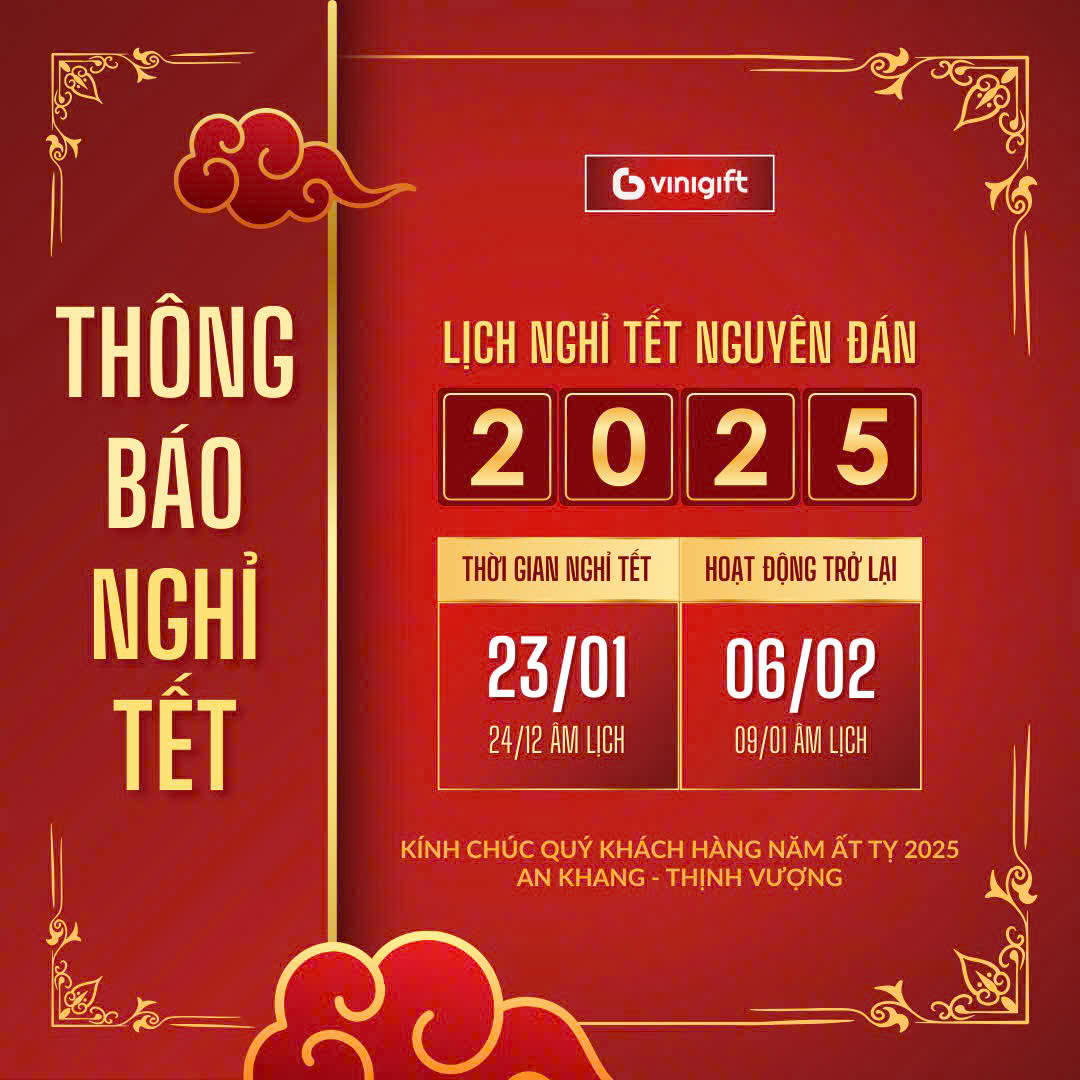 THÔNG BÁO LỊCH NGHỈ TẾT NGUYÊN ĐÁN 2025 - VINIGIFT